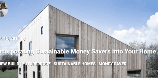 Incorporating Sustainable Money Savers into Your Home
