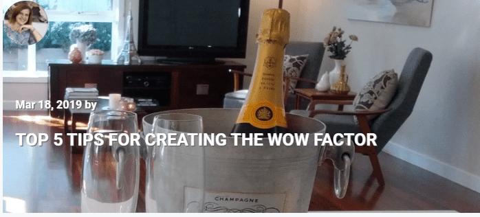 TOP 5 TIPS FOR CREATING THE WOW FACTOR