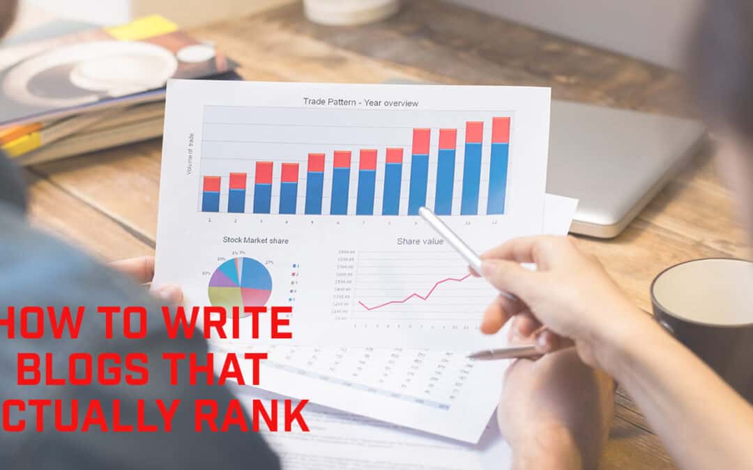 How To Write Blog Posts That Actually Rank