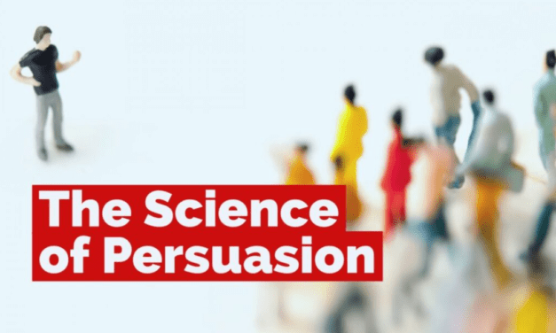 The Science of Persuasion