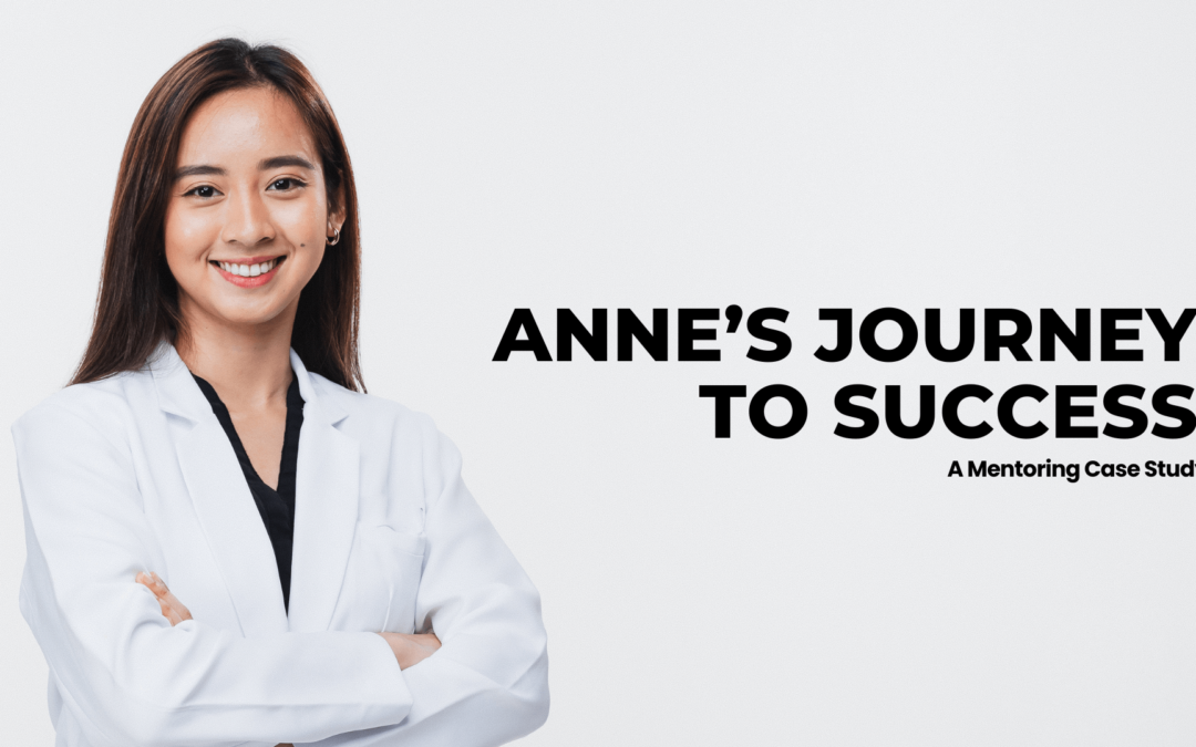 Anne’s Journey to Success: A Mentoring Case Study